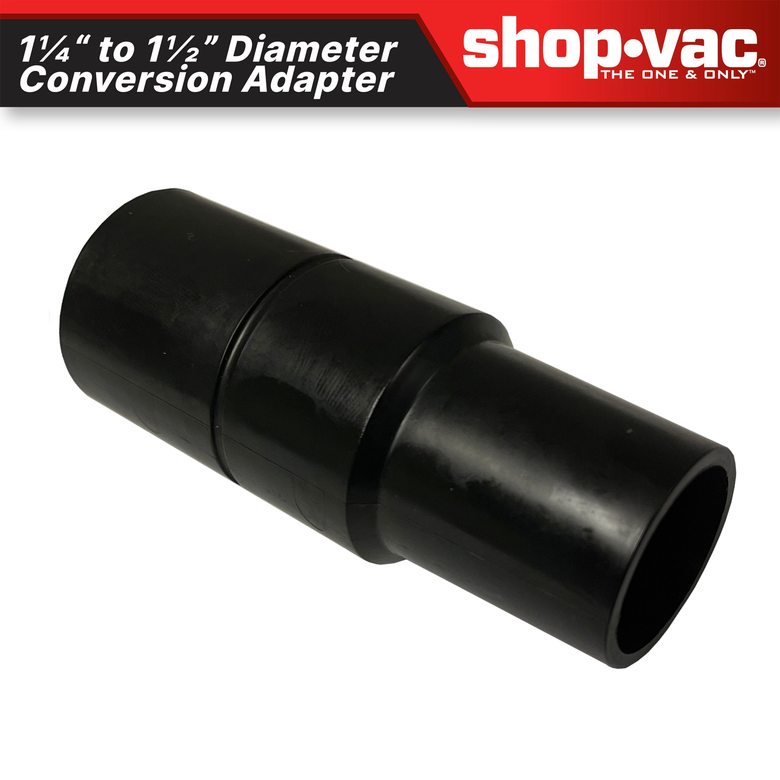 Shop-Vac® 1-1/4 Inch to 1-1/2 Inch Conversion Adapter